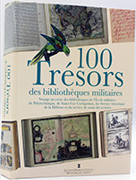 100 trésors des bibliothèques militaires